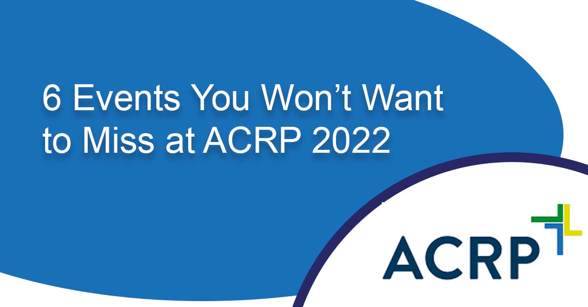 Text reading "6 Events You Won't to Miss at ACRP 2022" with ACRP logo