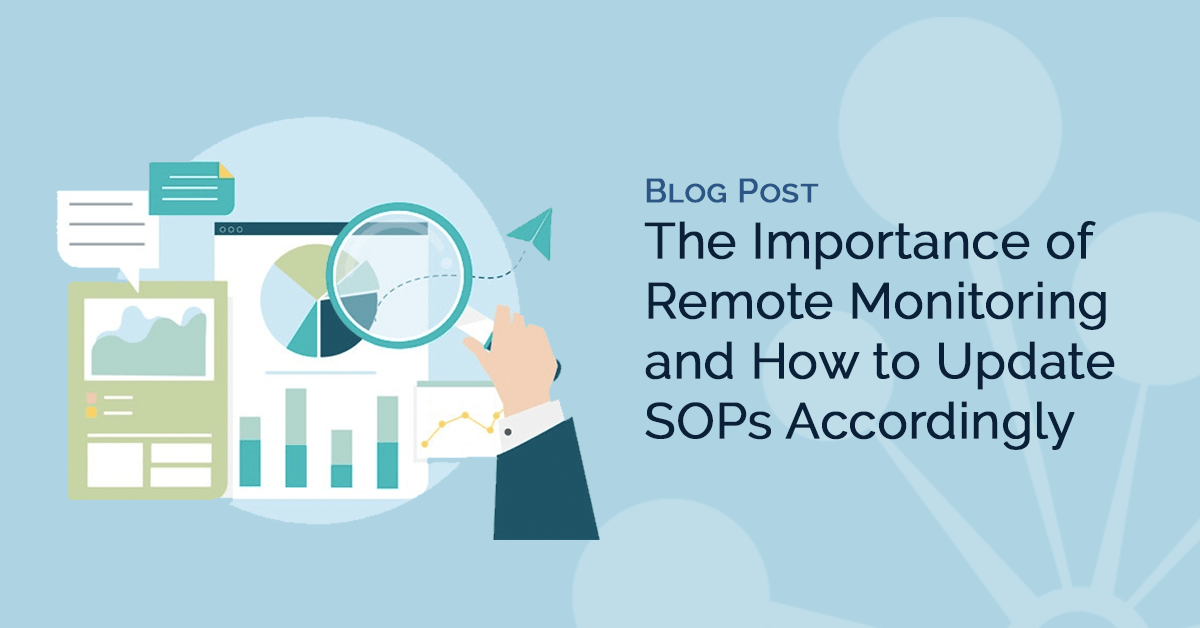 Blog Header - Remote Monitoring and Standard Operating Procedures SOPs