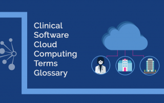 Clinical Software Cloud Computing Glossary Header