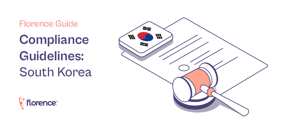 Compliance in South Korea Florence Compliance Guidelines for South Korea