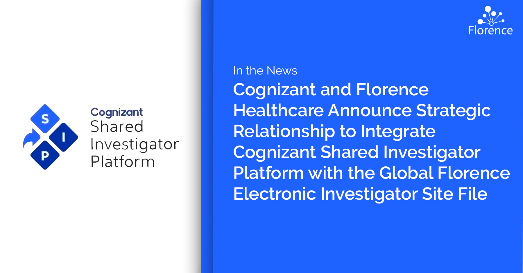 Florence and Cognizant Shared Invesitgator Platform