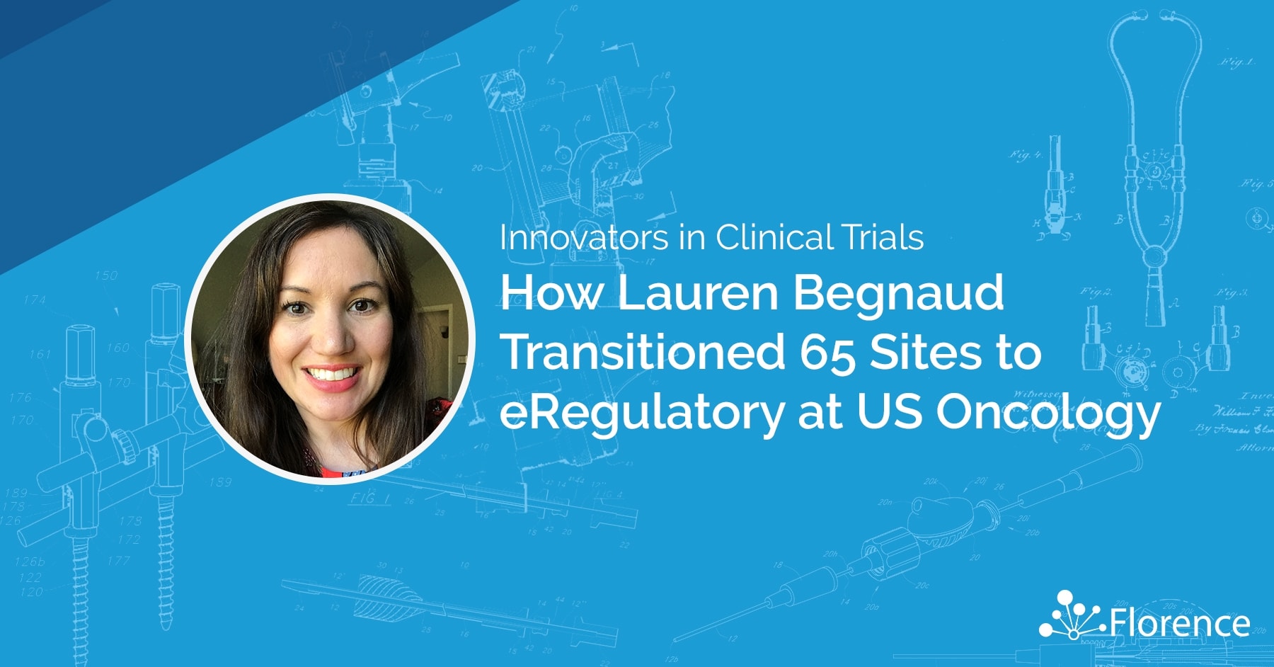 Innovators in Clinical Trials - Lauren Begaud