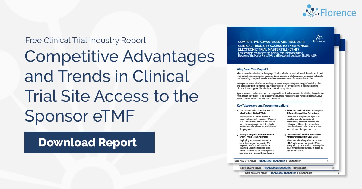 Competitive Advantages and Trends in Site Access to the eTMF